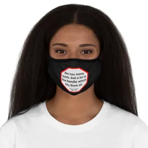 Sin has many tools, but a lie is the handle which fits them all.  -  Edmund Burke  1729 - 1797   ---   Stop2Think Before You Speak, Make a Statement Face Mask-blk   ---   Fitted Polyester Face Mask